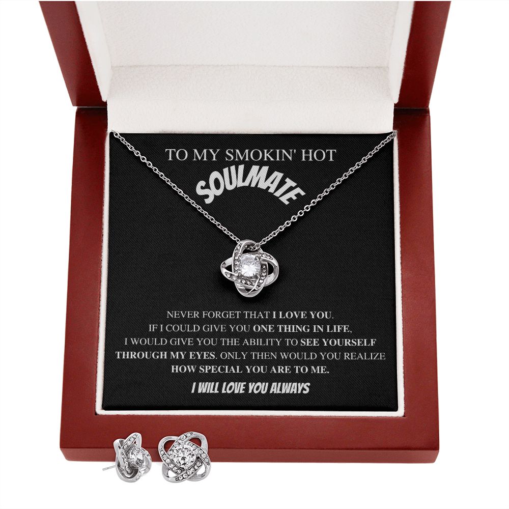 To My Smokin' Hot Soulmate - Valentine's Love Knot Necklace