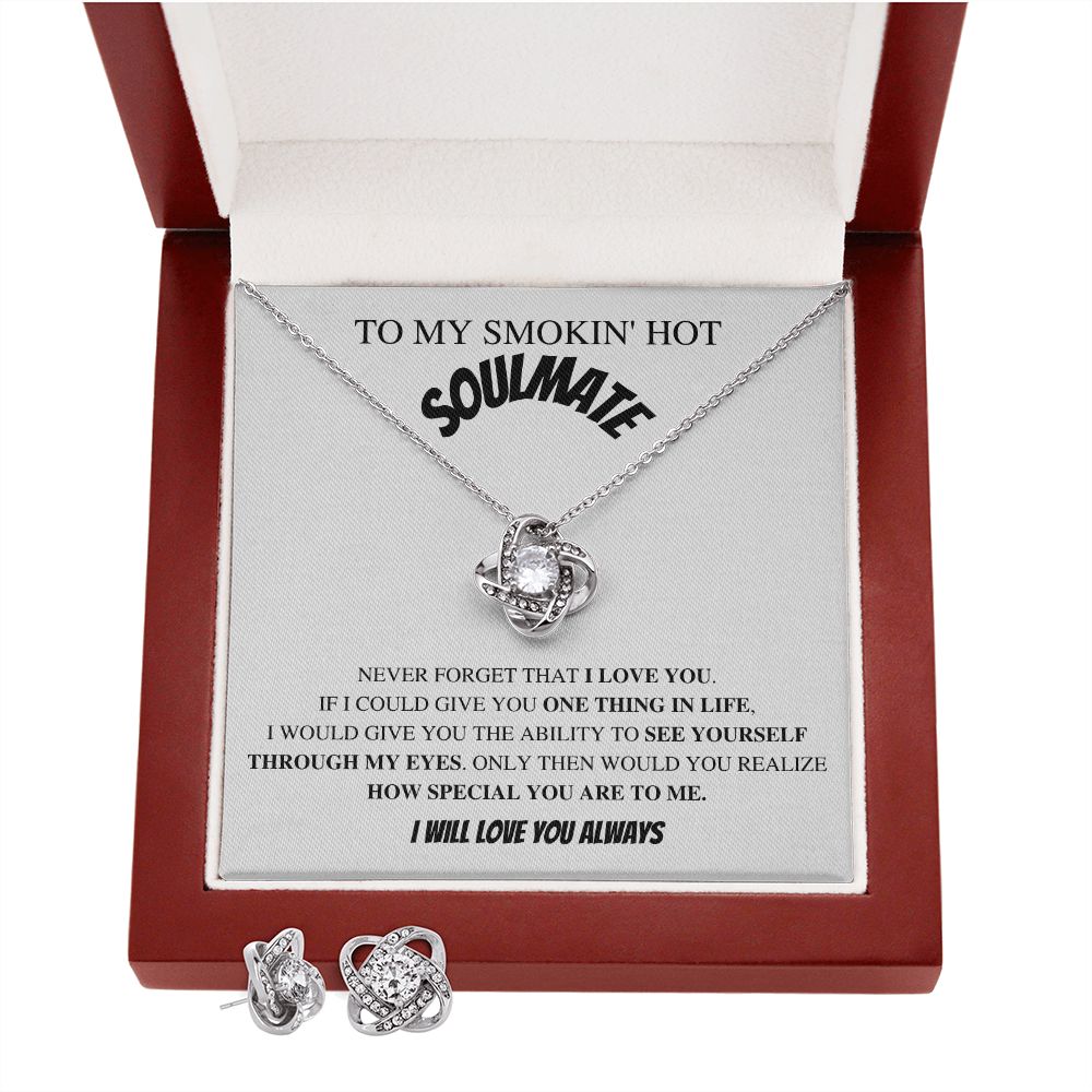 To My Smokin' Hot Soulmate In Wht- Valentine's Love Knot Necklace