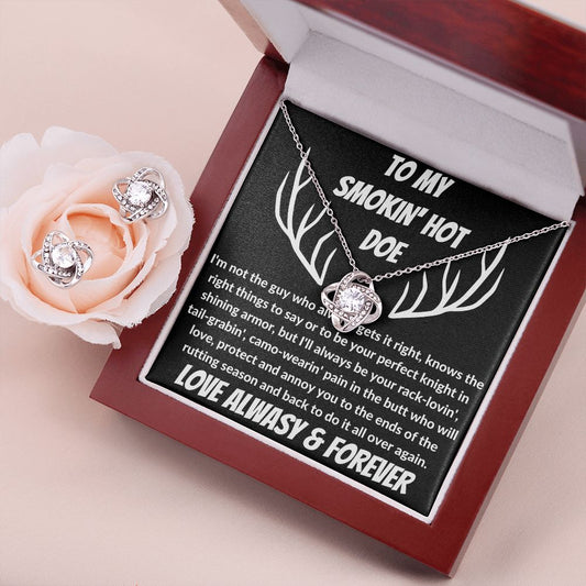 Smokin' Hot Doe - Love Knot - Gift For Wife - Soulmate - Future Wife