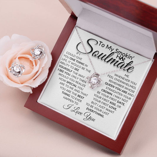 To My Smokin' Hot Soulmate - Your Last Everything - Valentine's Love Knot Necklace