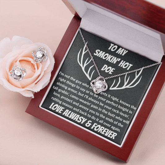 Smokin' Hot Doe - Love Knot - Gift For Wife - Soulmate - Future Wife