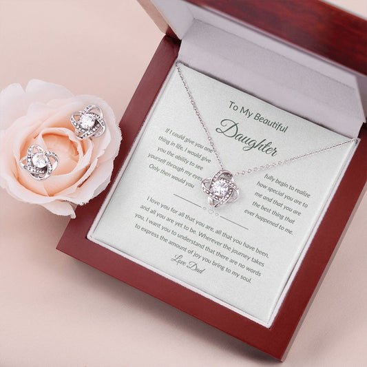 Gift For Daughter From Dad - I Love You For All That You Are (Love Knot Necklace w/Earrings)