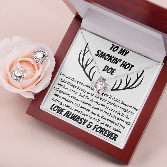 Smokin' Hot Doe - Love Knot - Gift For Wife - Soulmate - Future Wife