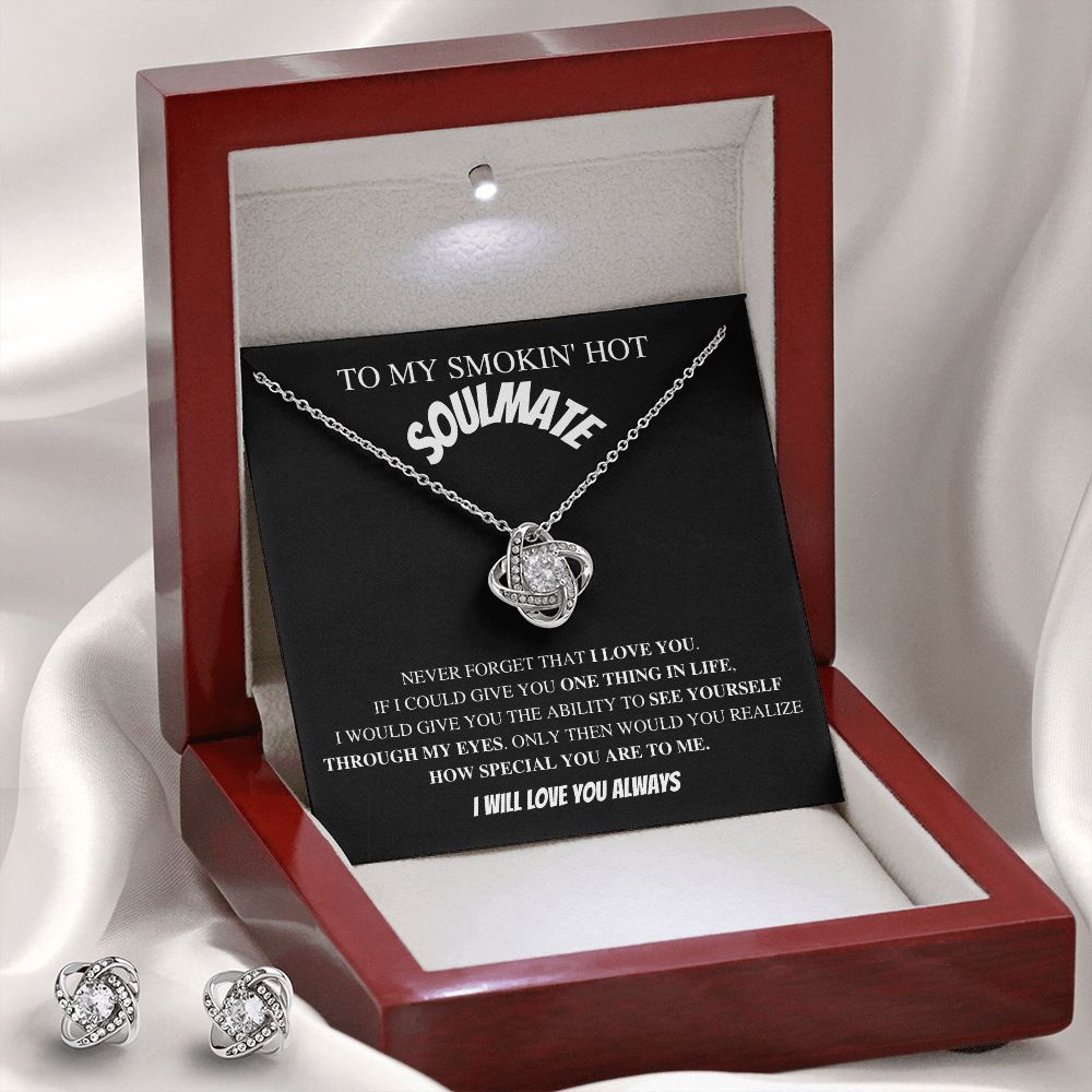 To My Smokin' Hot Soulmate - Valentine's Love Knot Necklace