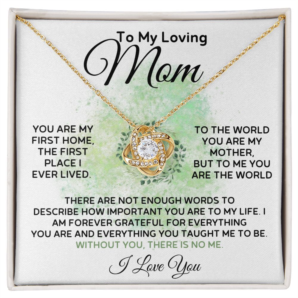 Mom - First Home, You Are The World