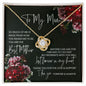 To My Mom - Best Mother - Mother's Day Love Knot Necklace