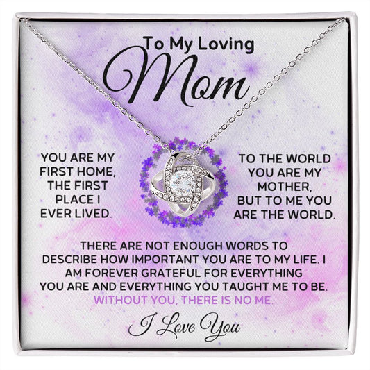 To My Loving Mom - You Are My World - Love Knot Necklace