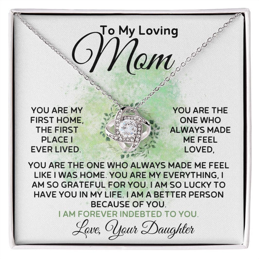 To My Loving Mom From Daughter - I Feel Loved - Love Knot Necklace