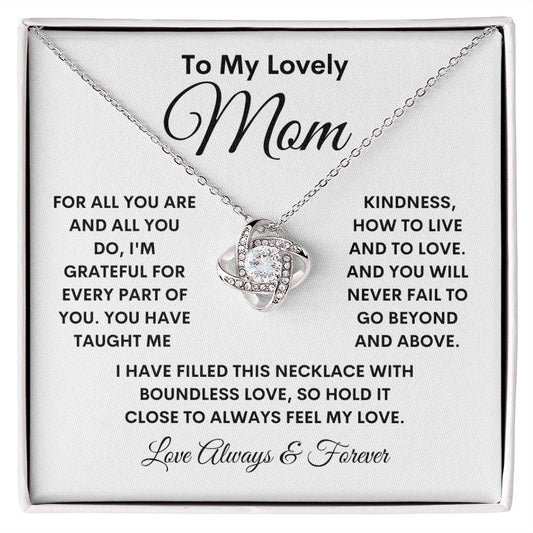 To My Lovely Mom - Kindness - Love Knot Necklace