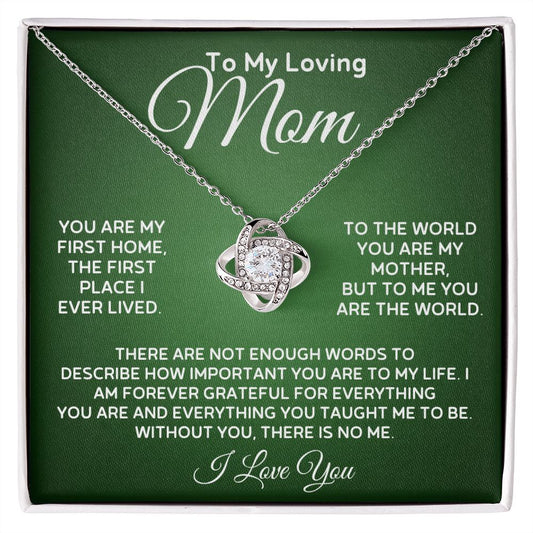 To My Loving Mom - My Home - Love Knot Necklace