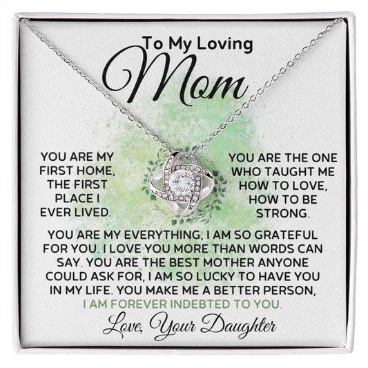To My Loving Mom From Daughter - Taught Me To Love - Love Knot Necklace