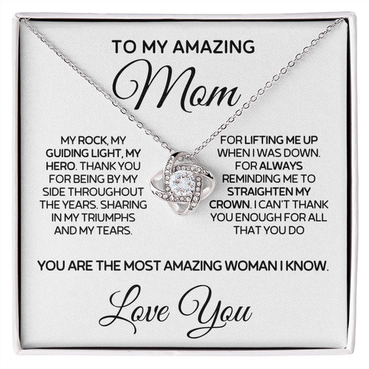 To My Amazing Mom - My Rock - Love Knot Necklace