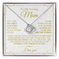 To My Mom - You Are The World - Love Knot Necklace