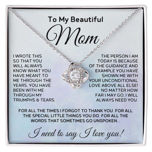 To My Beautiful Mom - Words Unspoken - Love Knot Necklace