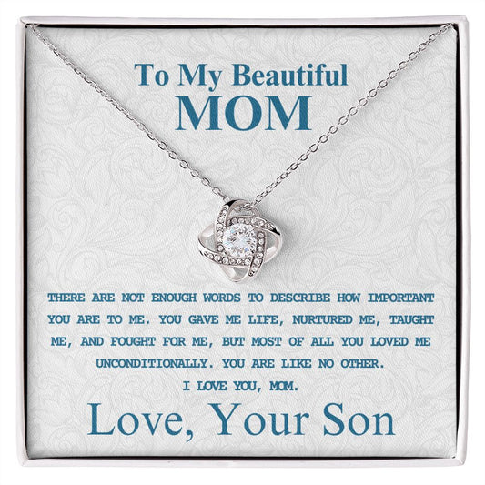 To My Beautiful Mom - Like No Other - Love Knot Necklace