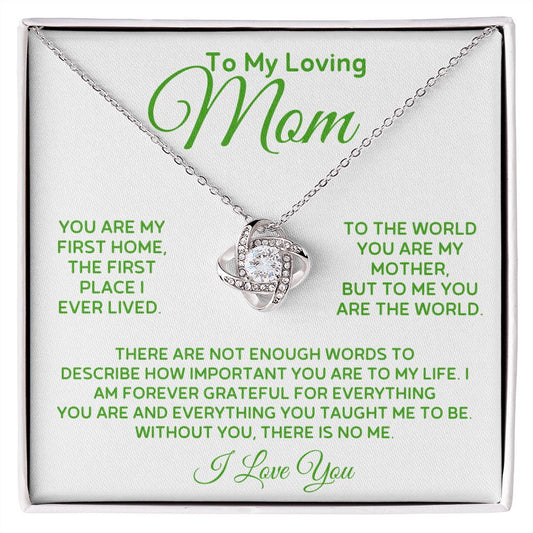 To My Loving Mom - Forever Grateful - Love Knot Necklace