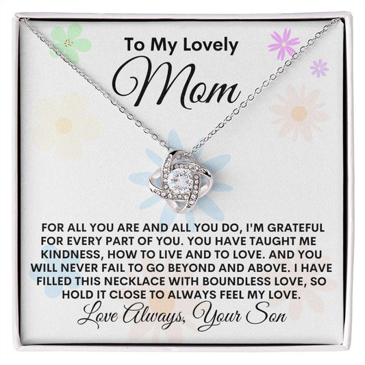 To My Lovely Mom - Grateful - Love knot Necklace