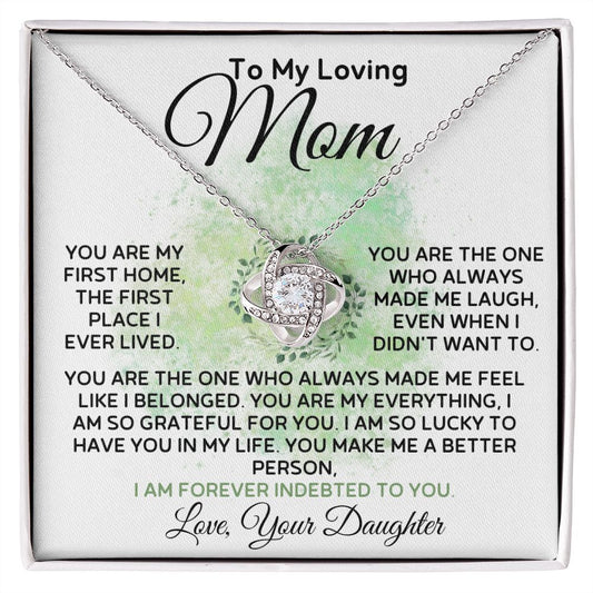 To My Loving Mom From Daughter - Made Me Laugh - Love Knot Necklace