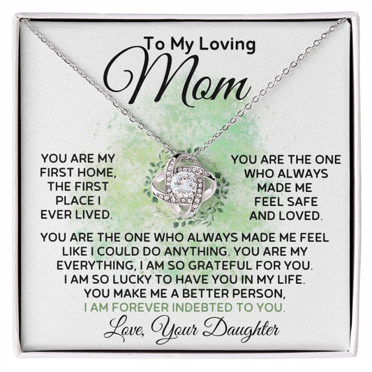 To My Loving Mom From Daughter - Safe & Loved - Love Knot Necklace