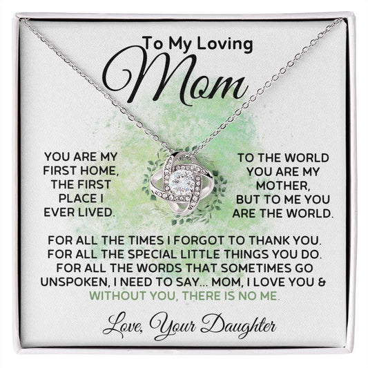 To My Loving Mom From Daughter - Words Unspoken - Love Knot Necklace