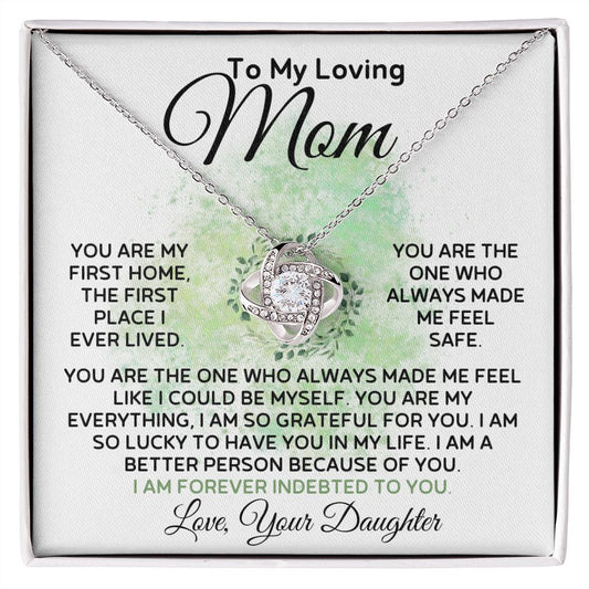To My Loving Mom From Daughter - I Feel Safe - Love Knot Necklace