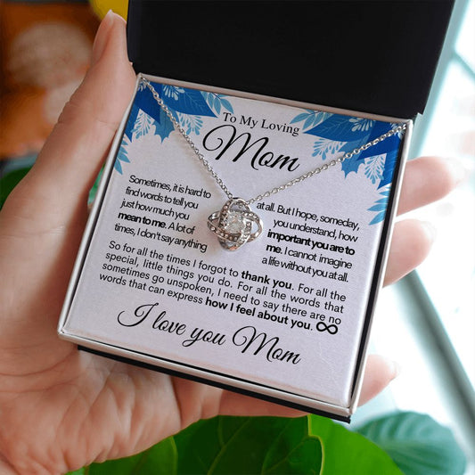 To My Loving Mom - I Love You - Mother's Day Love Knot Necklace