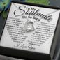 To My Soulmate - I'm So Sorry - Valentine's Love Heart Necklace